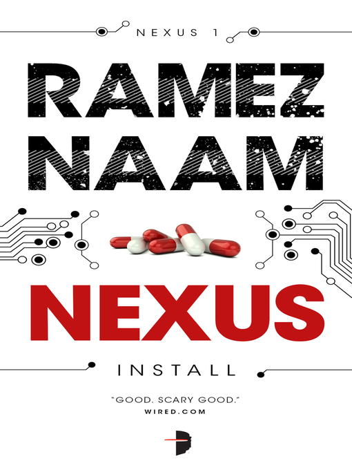 Title details for Nexus by Ramez Naam - Available
